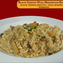 Black Truffle Wild Mushroom Risotto  